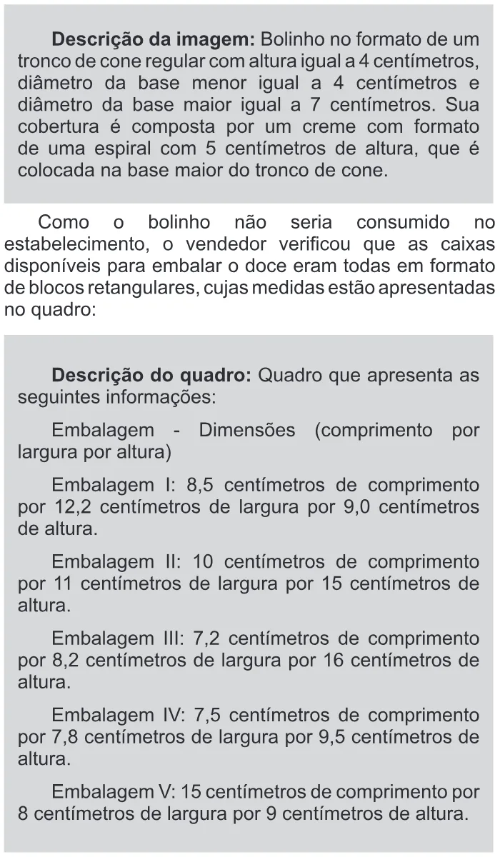 Trecho original com figura, tabela ou fórmula da questão 175 do ENEM 2015 - 2º Dia - Caderno 14 - Cinza – Reaplicação/PPL - Ledor.