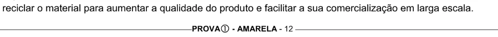 Alternativa E da questão 31 do ENEM 2005 - Caderno Amarelo.