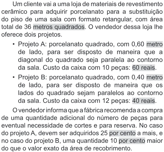 Trecho original com figura, tabela ou fórmula da questão 173 do ENEM 2022 - 2º Dia – Caderno 11 – Laranja (braile e ledor) – Reaplicação/PPL.