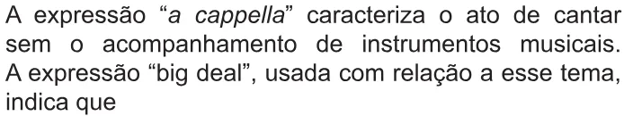 Trecho original com figura, tabela ou fórmula da questão 1 (inglês) do ENEM 2021 - 1º Dia – Caderno 4 – Rosa – Reaplicação/PPL/Segunda Oportunidade.