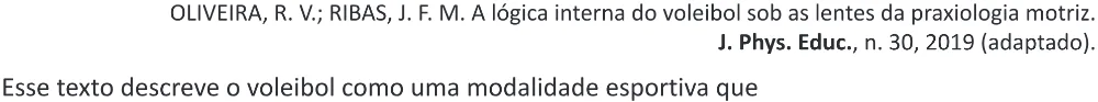 Trecho original com figura, tabela ou fórmula da questão 18 do ENEM 2025 - 1º Dia – Caderno 9 – Laranja (Braile e ledor) – Aplicação Regular - (Ampliada) - Belém, Ananindeua e Marituba.