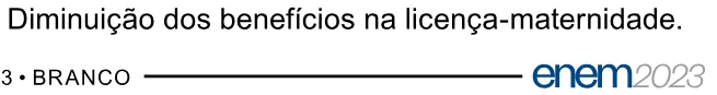 Alternativa E da questão 56 do ENEM 2023 - 1º Dia – Caderno 3 – Branco – Aplicação Regular.