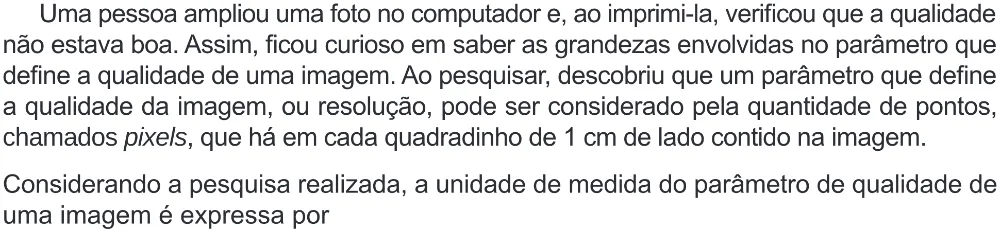 Trecho original com figura, tabela ou fórmula da questão 170 do ENEM 2024 - 2º Dia – Caderno 8 – Verde (Ampliada) – Reaplicação/PPL.