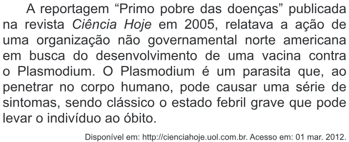 Trecho original com figura, tabela ou fórmula da questão 77 do ENEM 2014 - 1º Dia – Caderno 3 – Branco – Terceira aplicação.