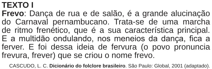 Trecho original com figura, tabela ou fórmula da questão 21 do ENEM 2017 - 1º Dia - Caderno 2 - Amarelo – Reaplicação/PPL.