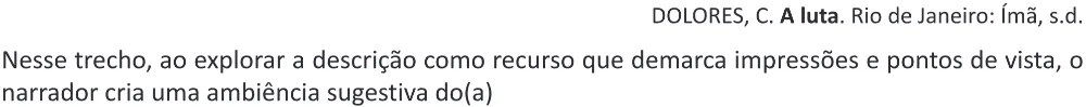 Trecho original com figura, tabela ou fórmula da questão 38 do ENEM 2025 - 1º Dia – Caderno 10 – Roxo (Libras) – Aplicação Regular - (Ampliada).