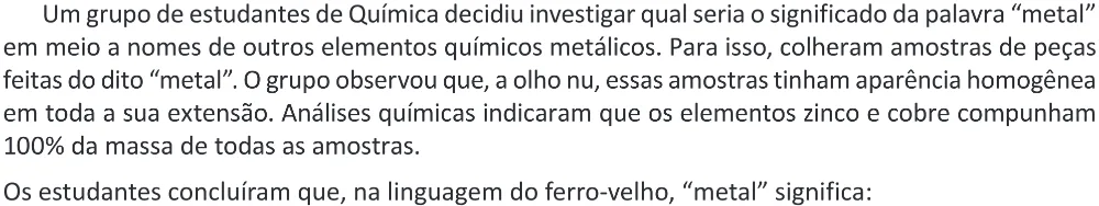 Trecho original com figura, tabela ou fórmula da questão 92 do ENEM 2025 - 2º Dia – Caderno 11 – Laranja (Braile e ledor) – Reaplicação - (Ampliada).