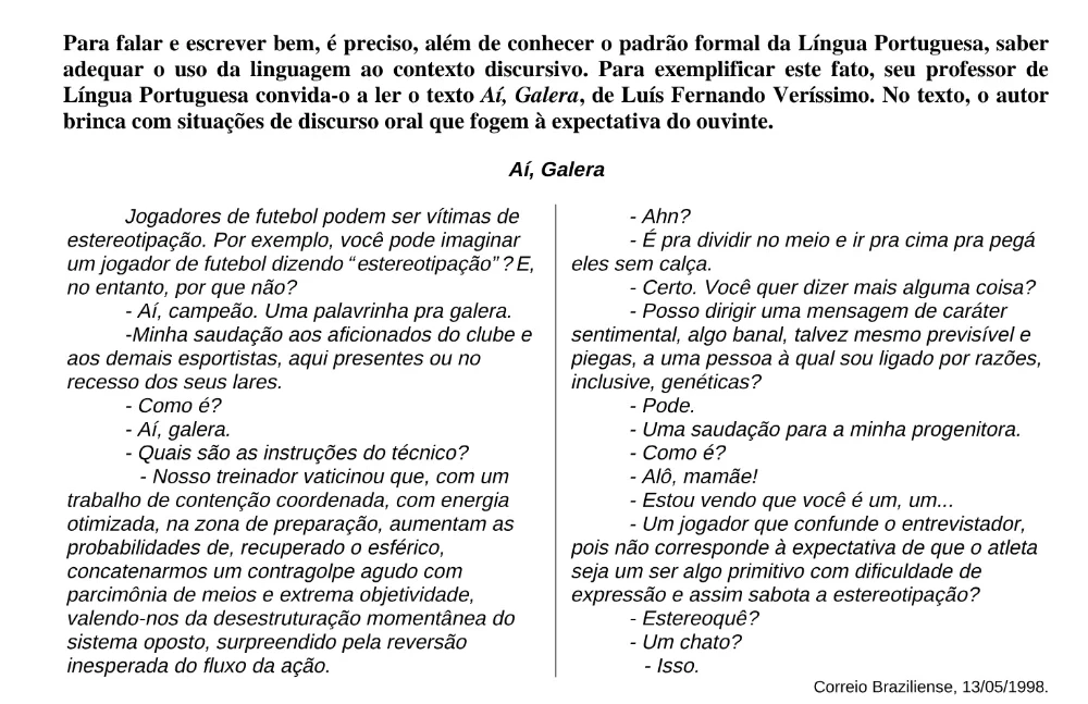 Texto, tabela, gráfico ou figura introdutória das questões 3 e 4 e 5 do ENEM 1998, reproduzida do caderno oficial.