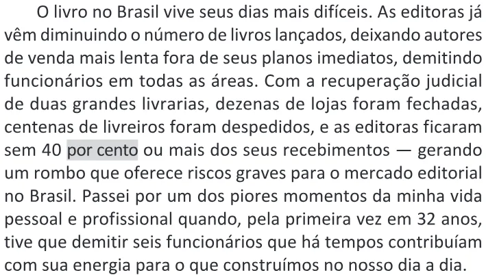 Trecho original com figura, tabela ou fórmula da questão 38 do ENEM 2025 - 1º Dia – Caderno 9 – Laranja (Braile e ledor) – Aplicação Regular - (Ledor) - Belém, Ananindeua e Marituba.