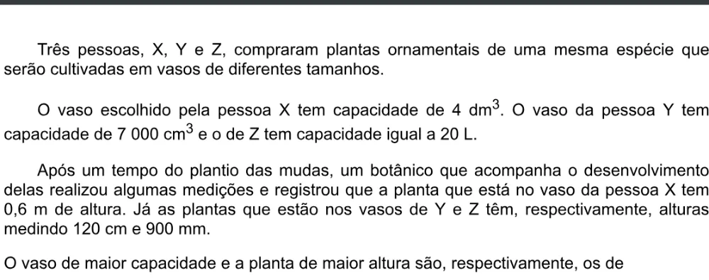Trecho original com figura, tabela ou fórmula da questão 165 do ENEM 2020 - 2º Dia - Caderno 5 – Amarelo – Aplicação digital.