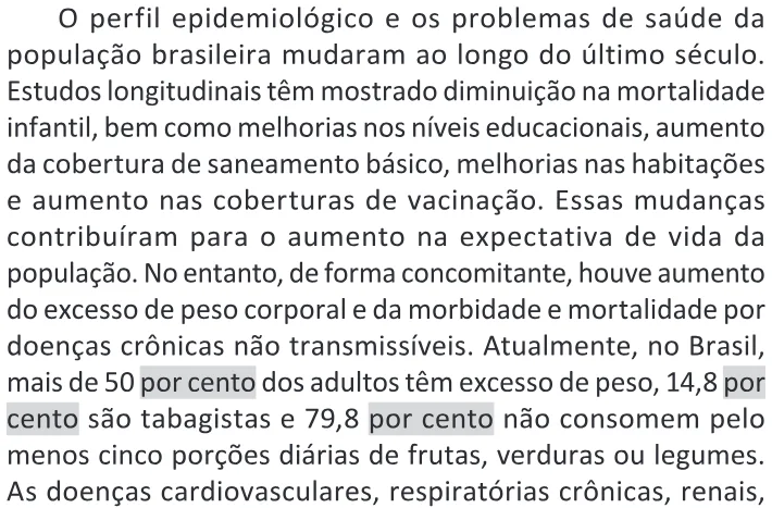 Trecho original com figura, tabela ou fórmula da questão 18 do ENEM 2025 - 1º Dia – Caderno 9 – Laranja (Braile e ledor) – Reaplicação - (Ledor).