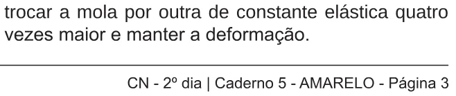 Alternativa E da questão 98 do ENEM 2018 - 2º Dia - Caderno 5 - Amarelo – Aplicação regular.