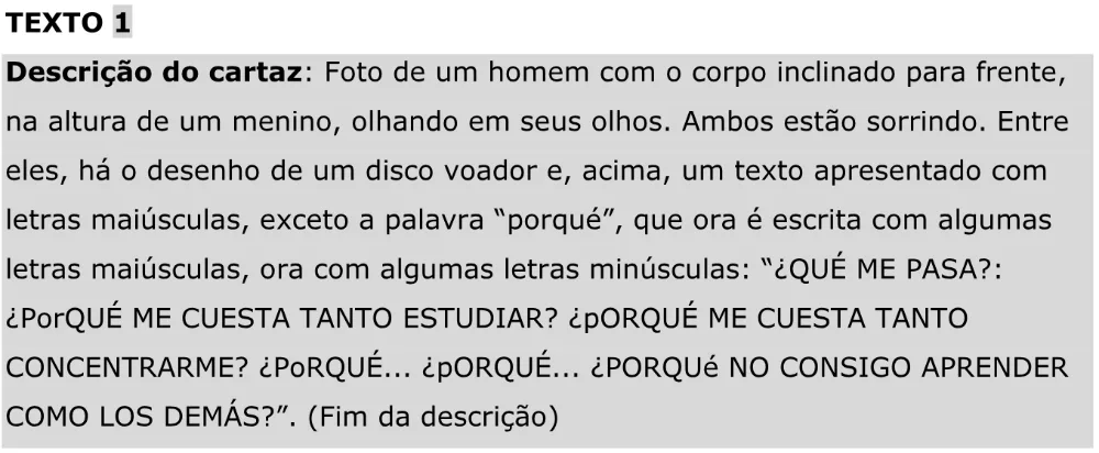 Trecho original com figura, tabela ou fórmula da questão 2 (espanhol) do ENEM 2023 - 1º Dia – Caderno 9 – Laranja (Braile e ledor) – Aplicação Regular - Caderno 9 – Laranja – Leitor de tela (NVDA) - Linguagens, Códigos e suas Tecnologias e Redação.