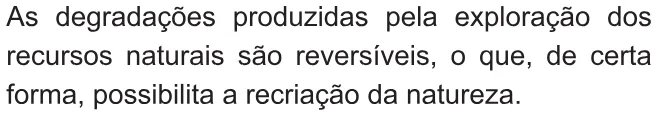 Alternativa C da questão 2 do ENEM 2010 - 1º Dia Caderno 1 – Azul – Reaplicação/PPL.
