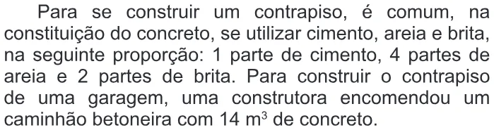 Trecho original com figura, tabela ou fórmula da questão 155 do ENEM 2013 - 2º Dia - Caderno 6 - Cinza – Aplicação regular.