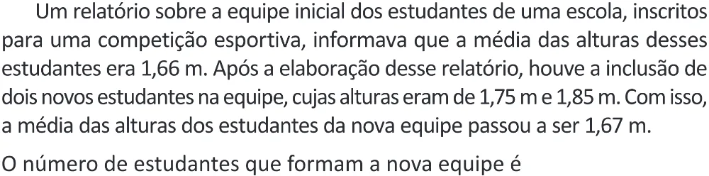 Trecho original com figura, tabela ou fórmula da questão 169 do ENEM 2025 - 2º Dia – Caderno 11 – Laranja (Braile e ledor) – Aplicação Regular - (Superampliada) - Belém, Ananindeua e Marituba.