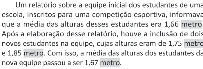 Trecho original com figura, tabela ou fórmula da questão 169 do ENEM 2025 - 2º Dia – Caderno 11 – Laranja (Braile e ledor) – Aplicação Regular - (Ledor) - Belém, Ananindeua e Marituba.