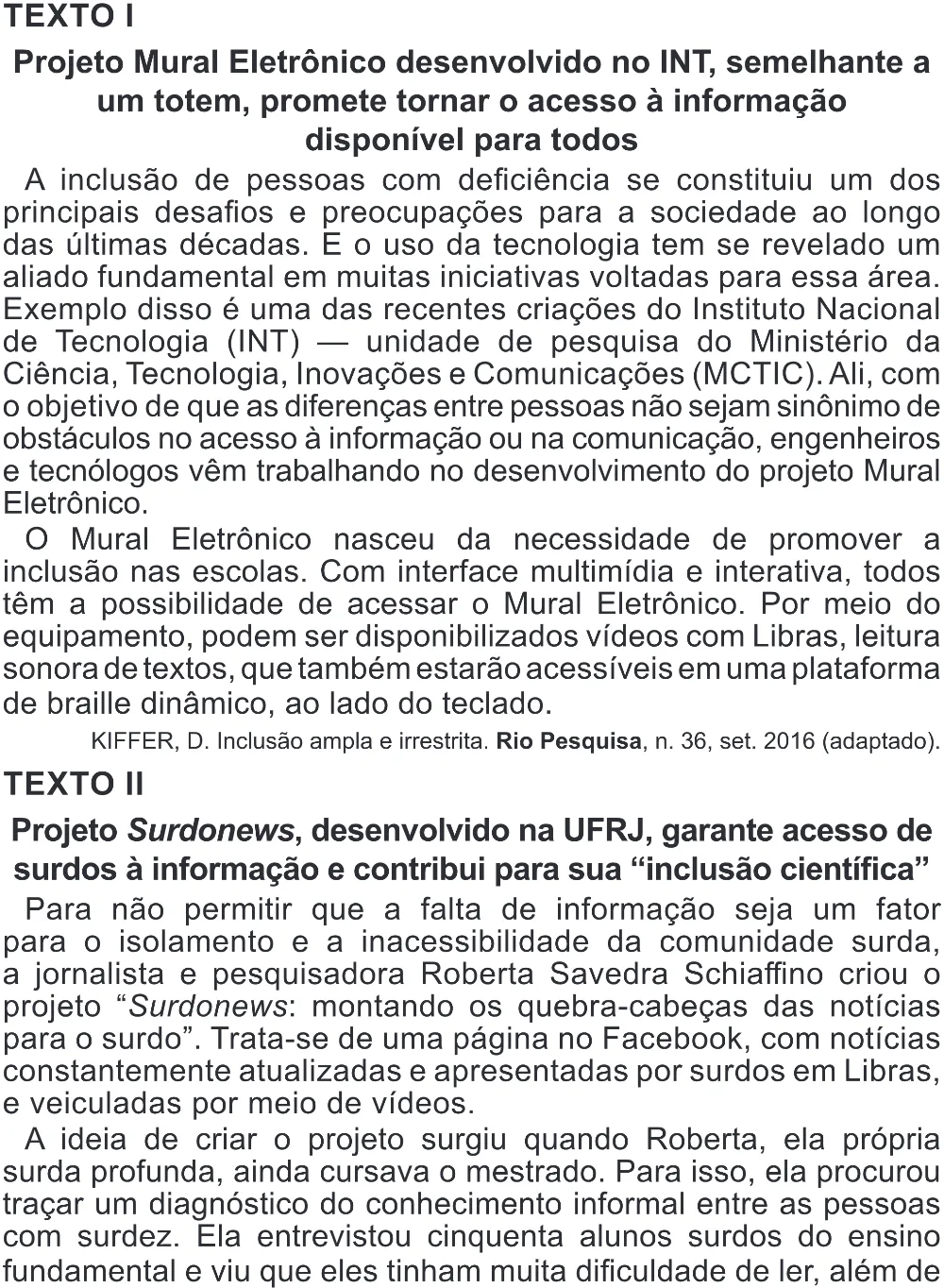 Trecho original com figura, tabela ou fórmula da questão 33 do ENEM 2022 - 1º Dia – Caderno 10 – Verde (Libras – Superampliada) – Aplicação Regular.