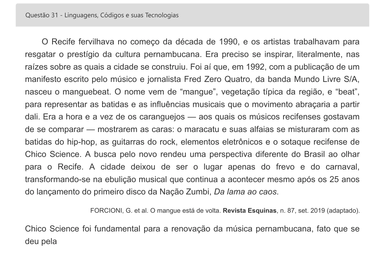 Enunciado visual completo da questão 31 do ENEM 2022 - 1º Dia – Caderno 3 – Branco – Espanhol – Aplicação digital, página 41.