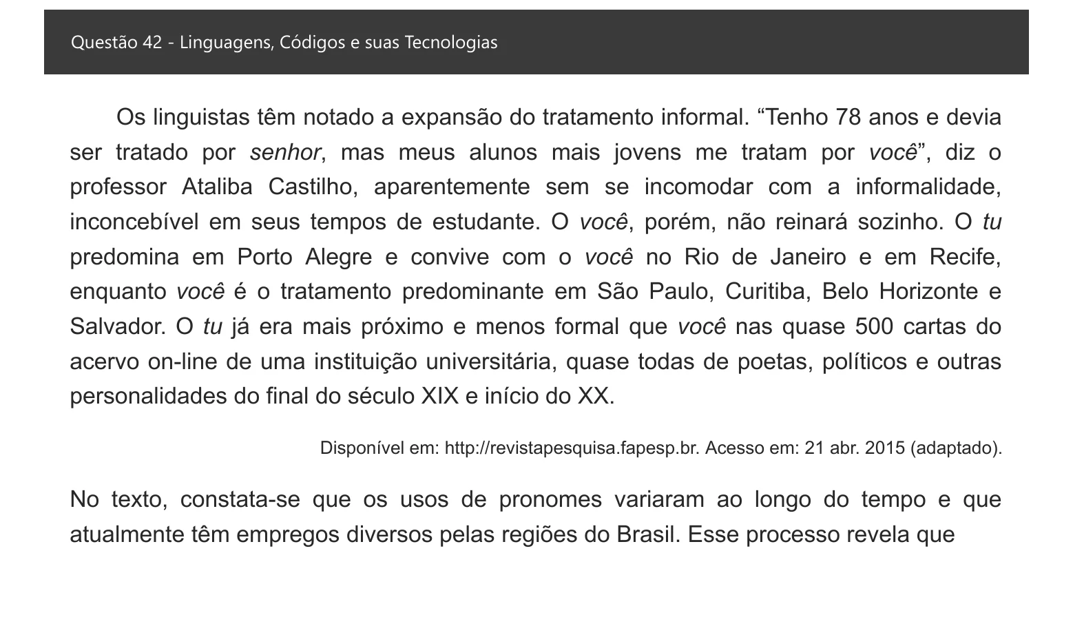 Enunciado visual completo da questão 42 do ENEM 2021 - 1º Dia – Caderno 4 – Rosa – Inglês – Aplicação digital, página 47.