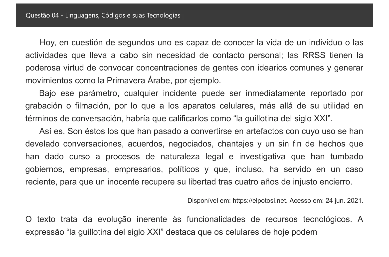 Enunciado visual completo da questão 4 do ENEM 2021 - 1º Dia – Caderno 4 – Rosa – Espanhol – Aplicação digital, página 9.