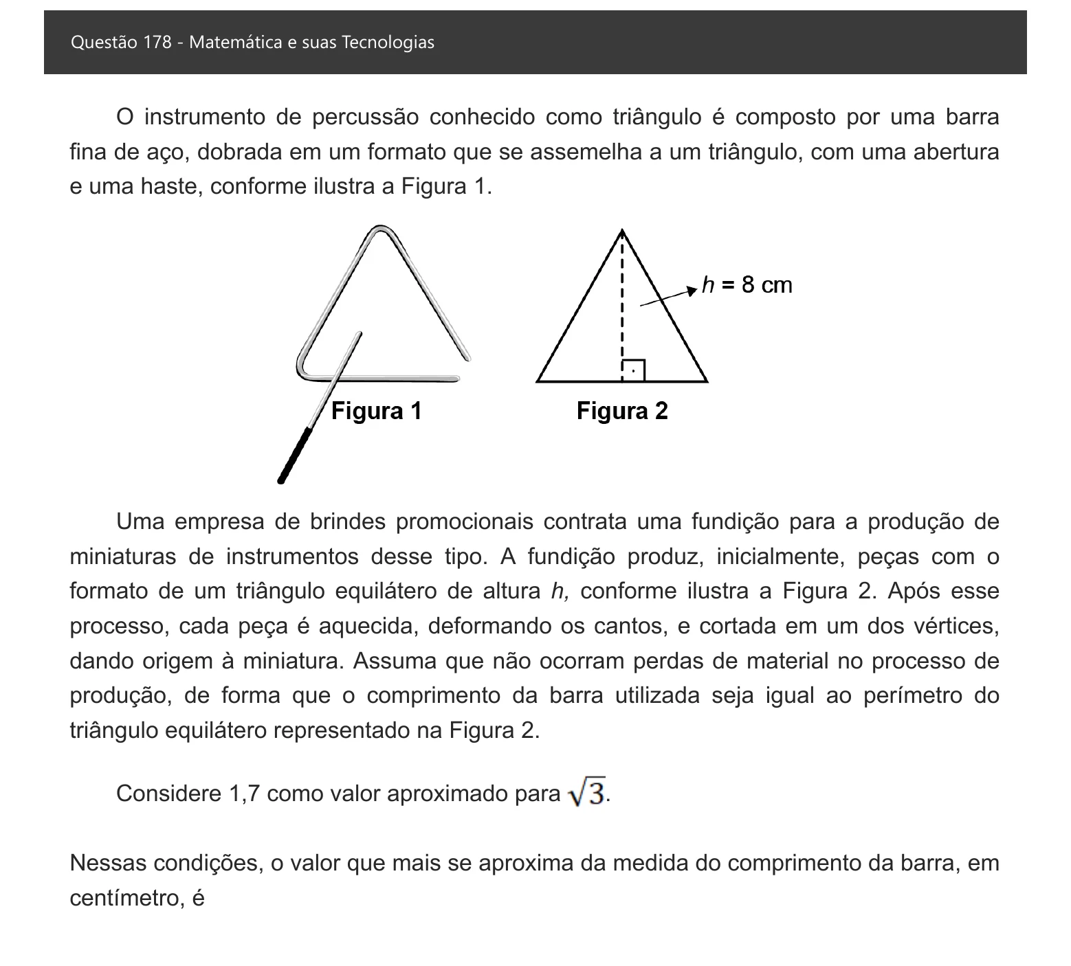 Enunciado visual completo da questão 178 do ENEM 2021 - 2º Dia – Caderno 8 – Rosa – Aplicação digital, página 99.
