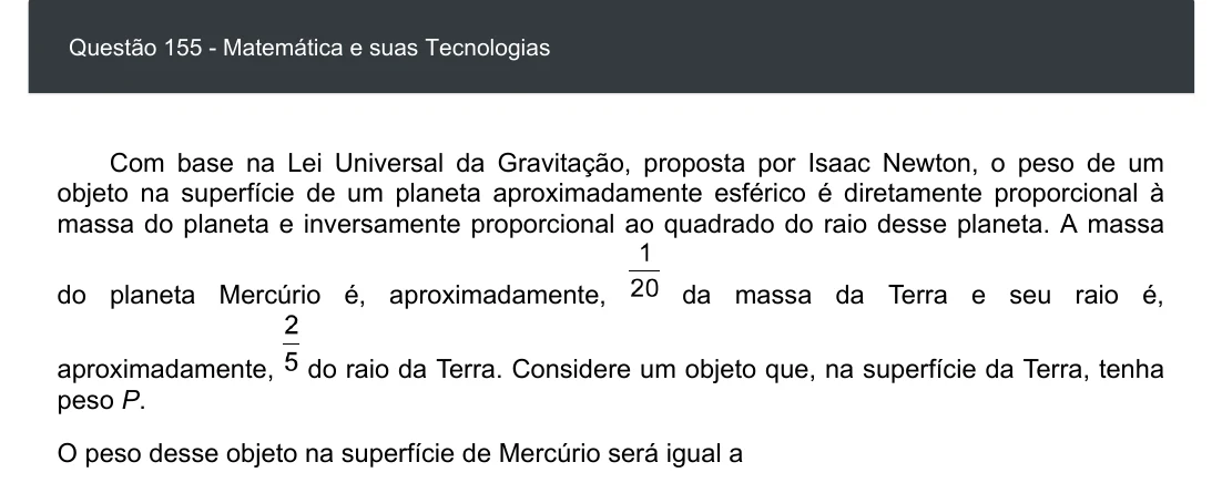 Enunciado visual completo da questão 155 do ENEM 2020 - 2º Dia - Caderno 8 – Rosa – Aplicação digital, página 70.