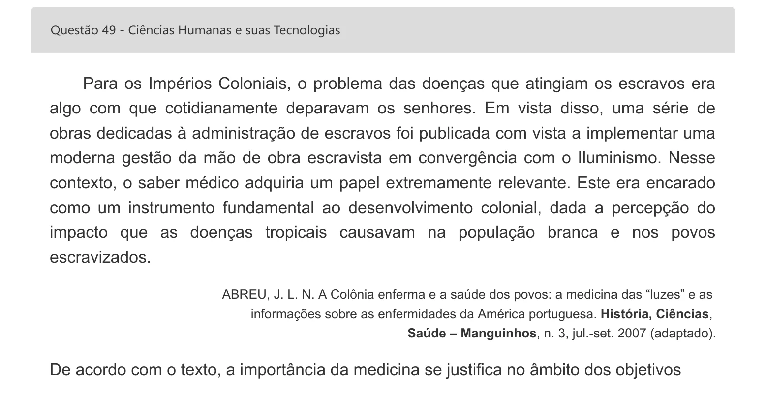 Enunciado visual completo da questão 49 do ENEM 2022 - 1º Dia – Caderno 4 – Rosa – Espanhol – Aplicação digital, página 63.