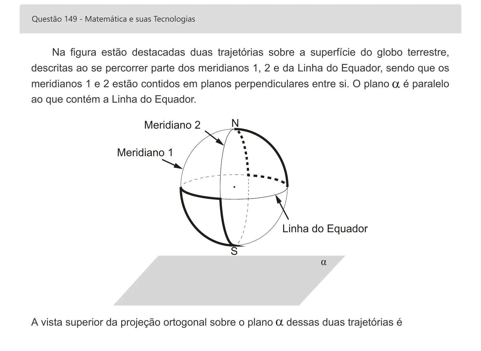 Enunciado visual completo da questão 149 do ENEM 2022 - 2º Dia – Caderno 8 – Rosa – Aplicação digital, página 68.