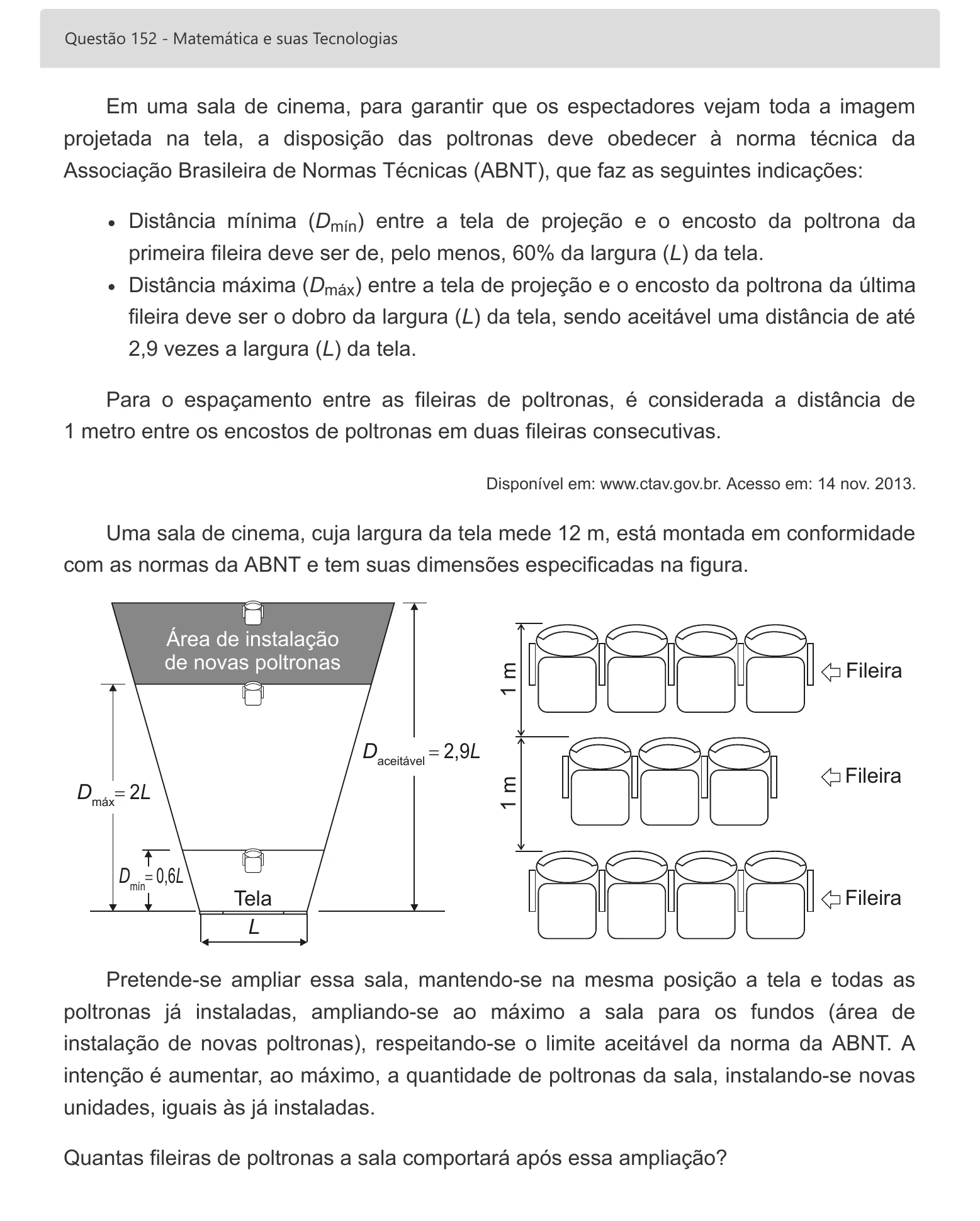 Enunciado visual completo da questão 152 do ENEM 2022 - 2º Dia – Caderno 7 – Azul – Aplicação digital, página 71.