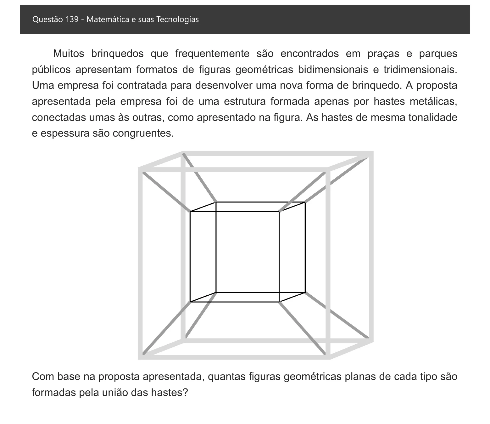 Enunciado visual completo da questão 139 do ENEM 2021 - 2º Dia – Caderno 8 – Rosa – Aplicação digital, página 57.