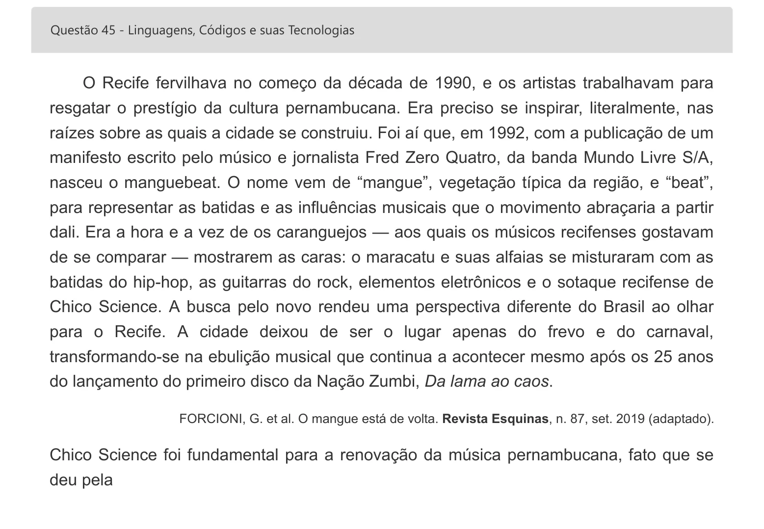 Enunciado visual completo da questão 45 do ENEM 2022 - 1º Dia – Caderno 1 – Azul – Espanhol – Aplicação digital, página 56.