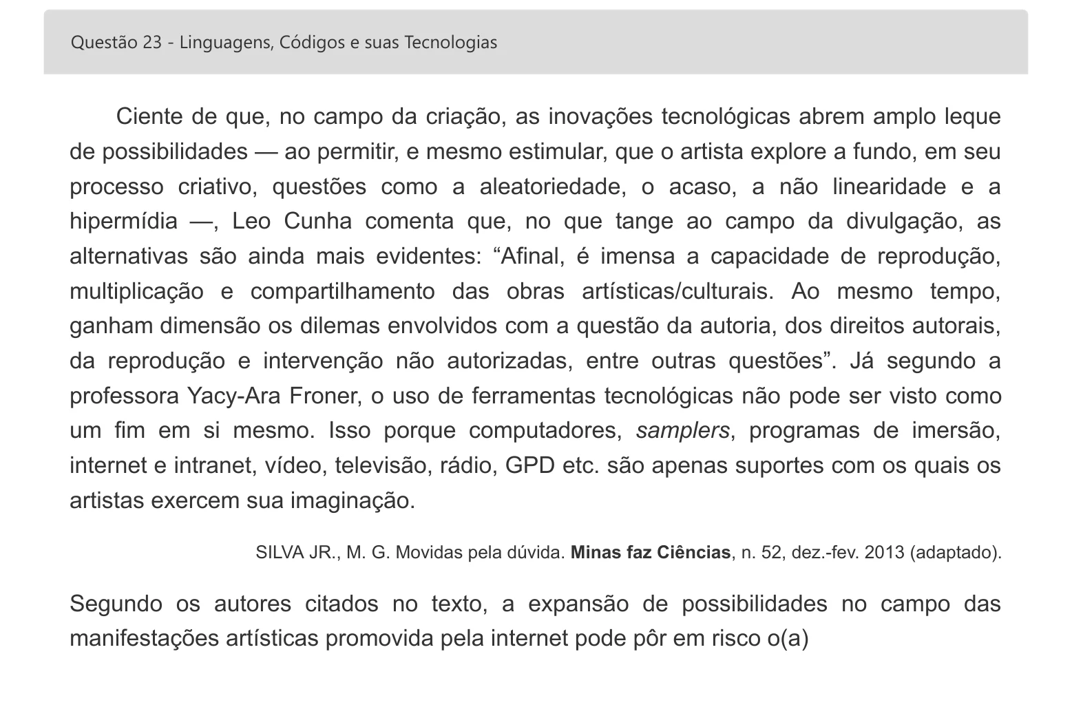 Enunciado visual completo da questão 23 do ENEM 2022 - 1º Dia – Caderno 3 – Branco – Inglês – Aplicação digital, página 30.