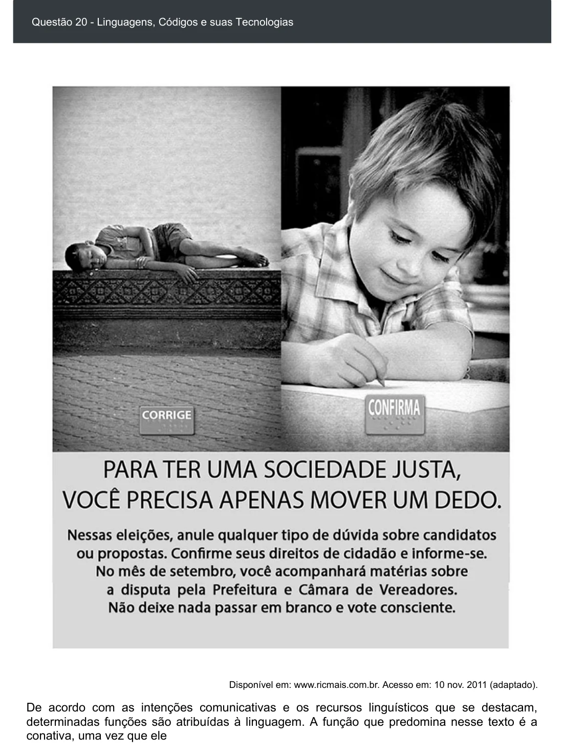 Enunciado visual completo da questão 20 do ENEM 2020 - 1º Dia - Caderno 3 – Branco – Espanhol – Aplicação digital, página 25.