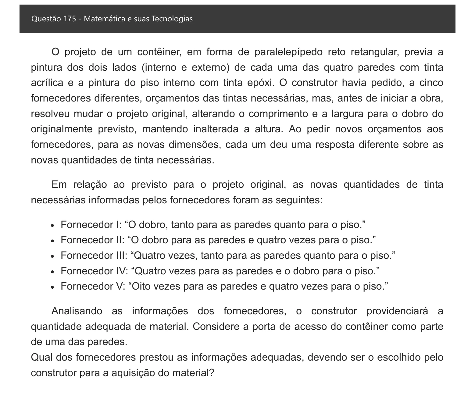 Enunciado visual completo da questão 175 do ENEM 2021 - 2º Dia – Caderno 8 – Rosa – Aplicação digital, página 96.