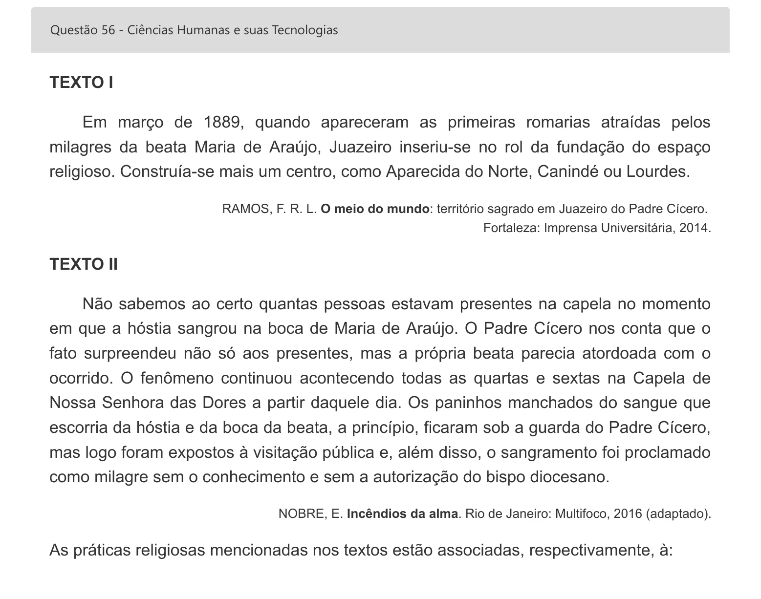 Enunciado visual completo da questão 56 do ENEM 2022 - 1º Dia – Caderno 2 – Amarelo – Inglês – Aplicação digital, página 69.