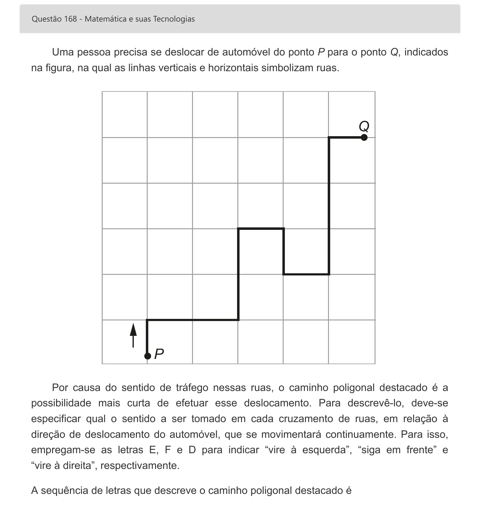 Enunciado visual completo da questão 168 do ENEM 2022 - 2º Dia – Caderno 7 – Azul – Aplicação digital, página 88.