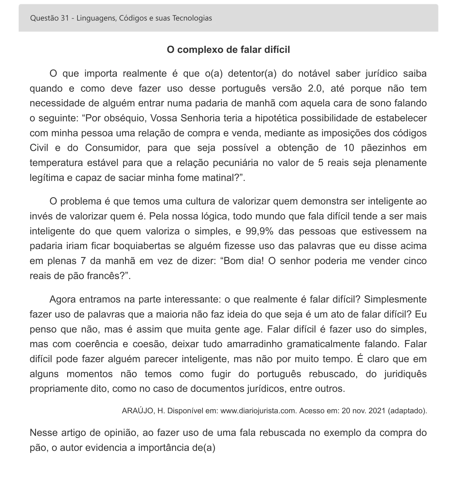 Enunciado visual completo da questão 31 do ENEM 2022 - 1º Dia – Caderno 4 – Rosa – Inglês – Aplicação digital, página 41.