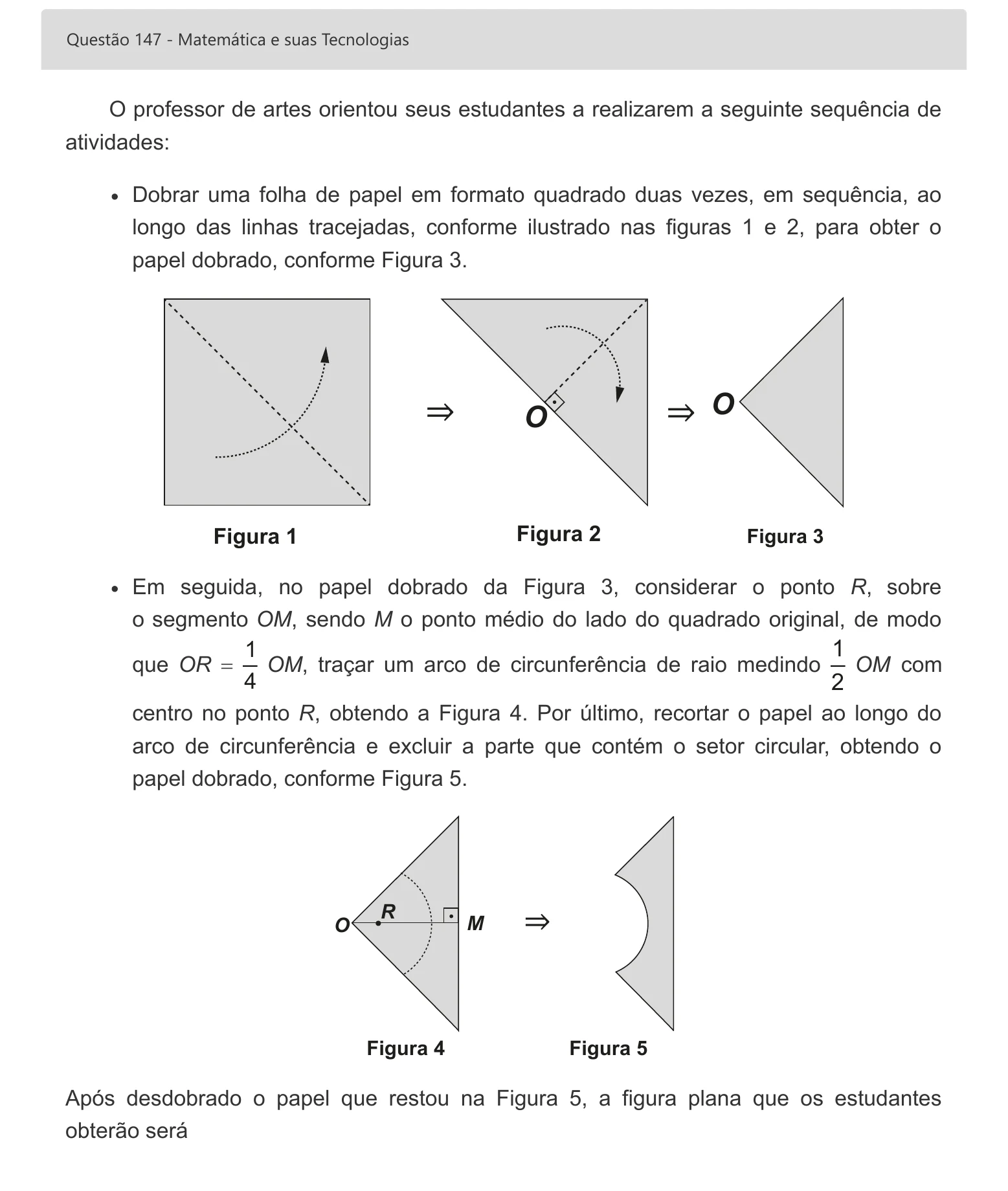 Enunciado visual completo da questão 147 do ENEM 2022 - 2º Dia – Caderno 8 – Rosa – Aplicação digital, página 65.