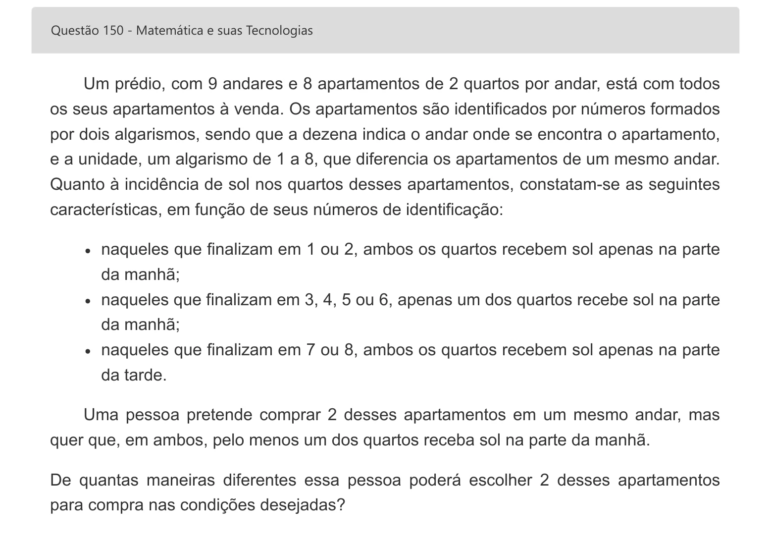 Enunciado visual completo da questão 150 do ENEM 2022 - 2º Dia – Caderno 5 – Amarelo – Aplicação digital, página 68.