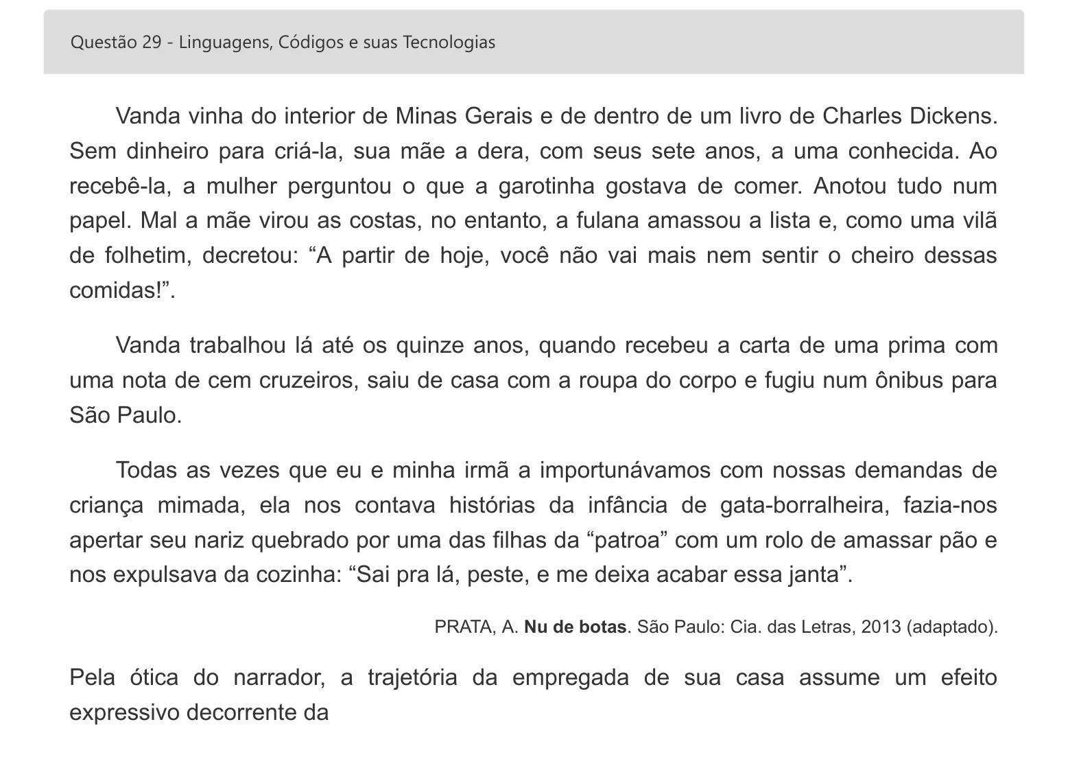 Enunciado visual completo da questão 29 do ENEM 2022 - 1º Dia – Caderno 3 – Branco – Inglês – Aplicação digital, página 37.