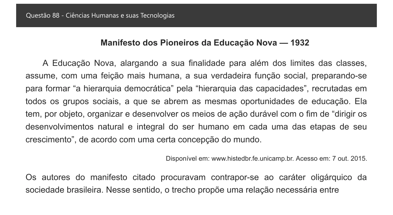 Enunciado visual completo da questão 88 do ENEM 2021 - 1º Dia – Caderno 3 – Branco – Inglês – Aplicação digital, página 96.