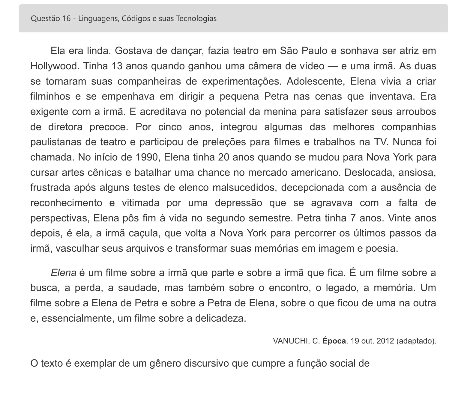 Enunciado visual completo da questão 16 do ENEM 2022 - 1º Dia – Caderno 1 – Azul – Espanhol – Aplicação digital, página 24.