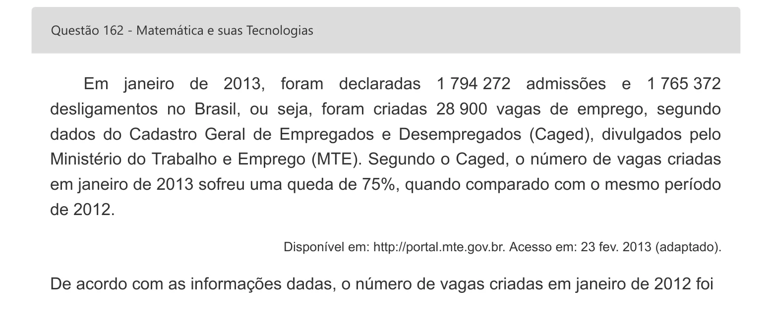 Enunciado visual completo da questão 162 do ENEM 2022 - 2º Dia – Caderno 6 – Cinza – Aplicação digital, página 81.