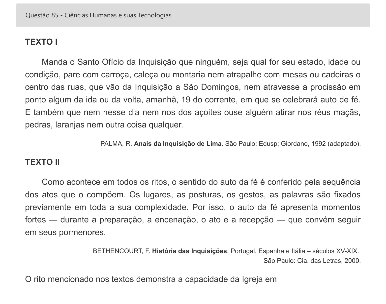 Enunciado visual completo da questão 85 do ENEM 2022 - 1º Dia – Caderno 1 – Azul – Inglês – Aplicação digital, página 99.