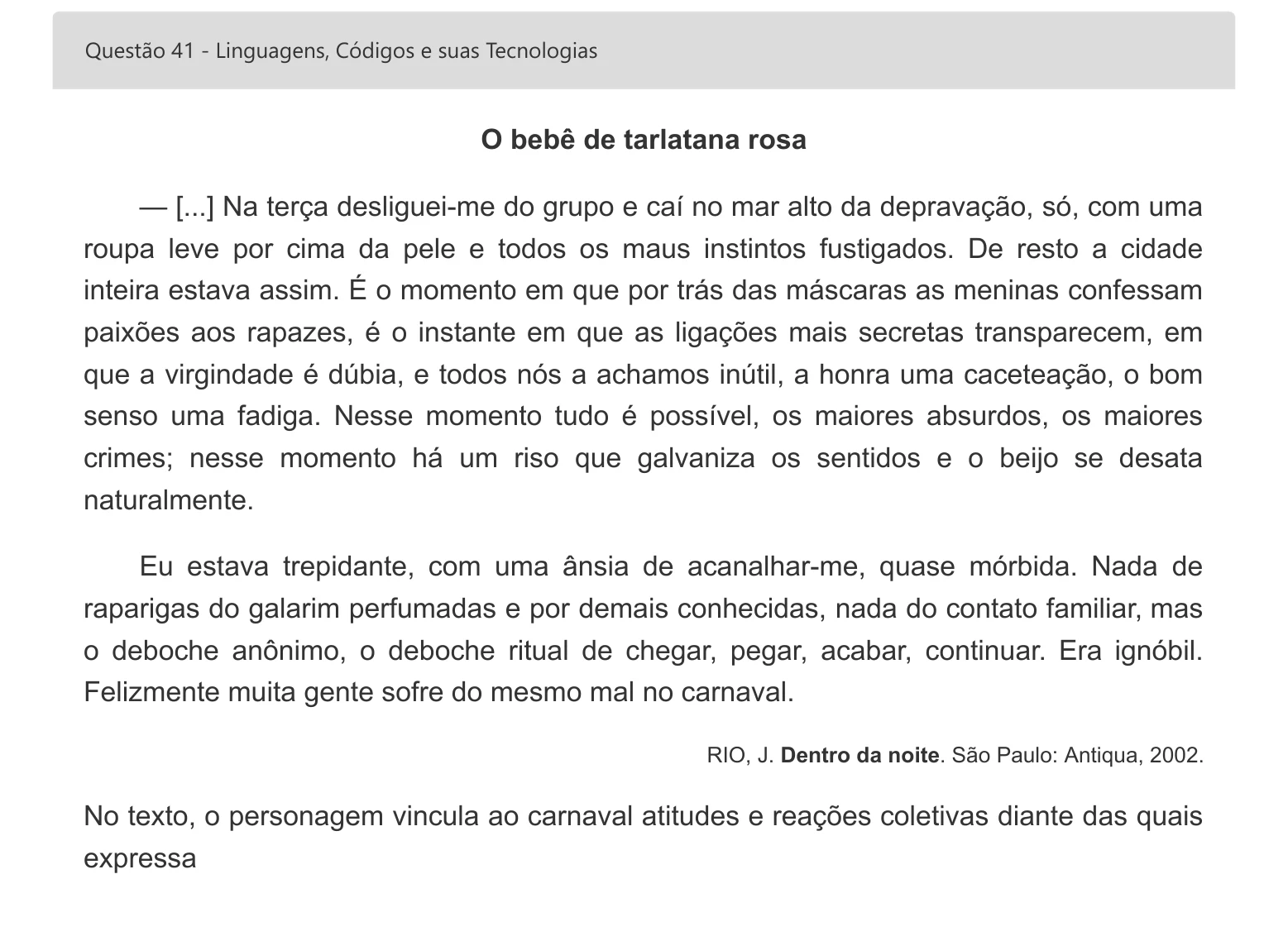 Enunciado visual completo da questão 41 do ENEM 2022 - 1º Dia – Caderno 1 – Azul – Espanhol – Aplicação digital, página 51.