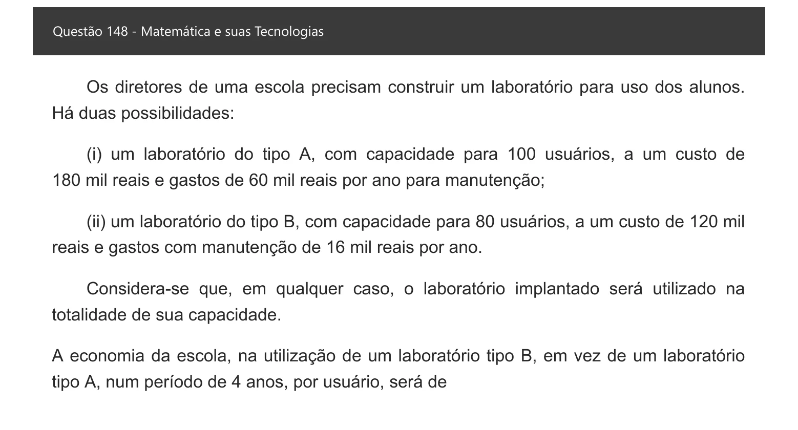 Enunciado visual completo da questão 148 do ENEM 2021 - 2º Dia – Caderno 8 – Rosa – Aplicação digital, página 66.