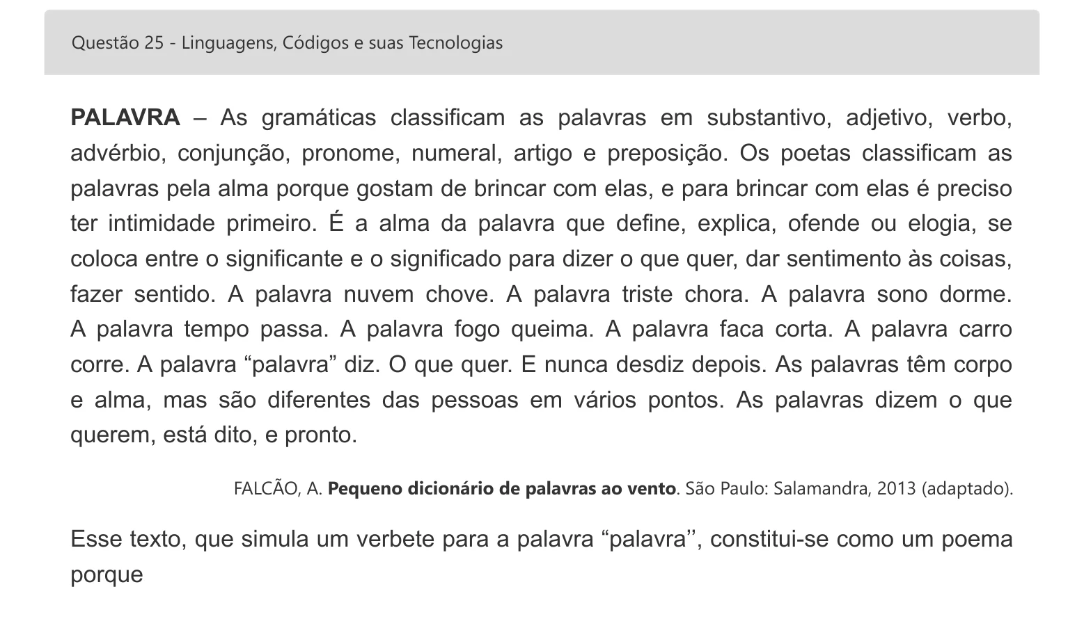 Enunciado visual completo da questão 25 do ENEM 2022 - 1º Dia – Caderno 2 – Amarelo – Espanhol – Aplicação digital, página 35.