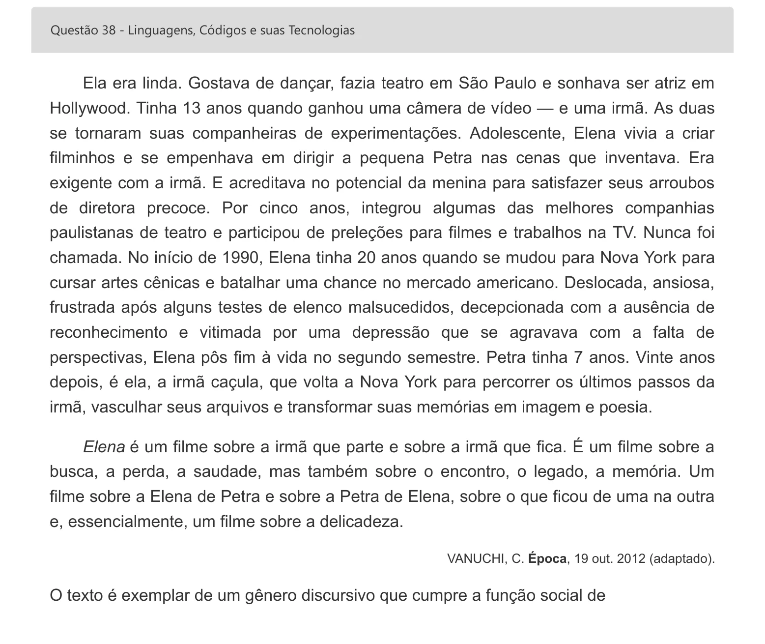 Enunciado visual completo da questão 38 do ENEM 2022 - 1º Dia – Caderno 4 – Rosa – Inglês – Aplicação digital, página 48.