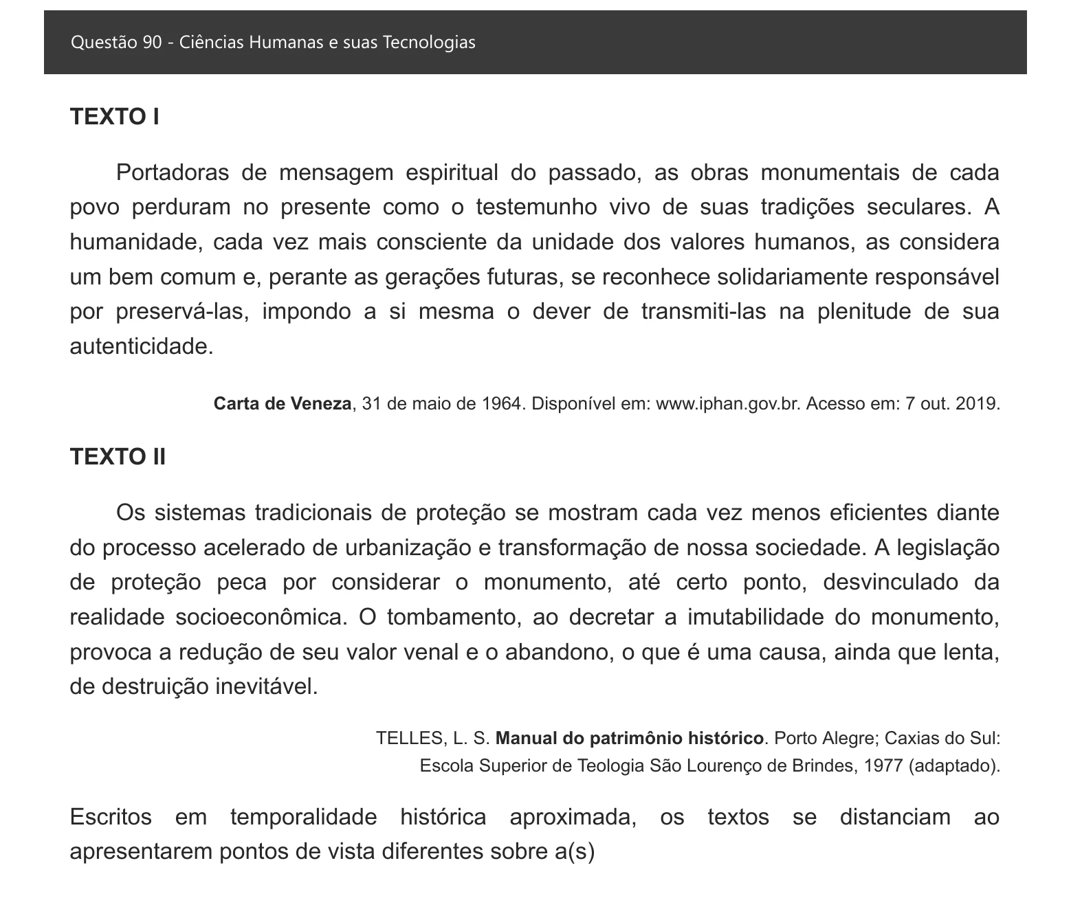 Enunciado visual completo da questão 90 do ENEM 2021 - 1º Dia – Caderno 2 – Amarelo – Inglês – Aplicação digital, página 98.